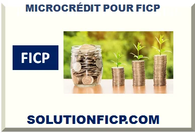 MICRO-CRÉDIT POUR FICP